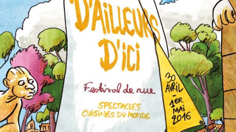 D'ailleurs d'ici - festival de rue