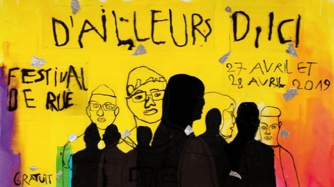 D'ailleurs d'ici - festival de rue